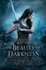 Fotoja e The Beauty Of Darkness - Mary Pearson, Picture 1