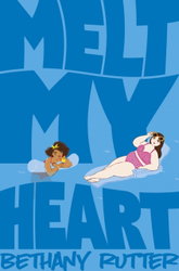 Fotoja e Melt My Heart - Bethany Rutter