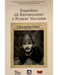 Fotoja e Shqiperia Ne Reportazhet E Robert Vaucher