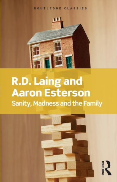 Fotoja e Sanity Madness And The Family - R D Laing Aaron Esterson