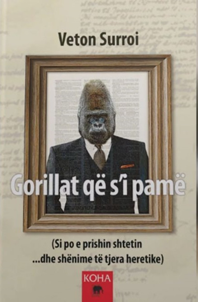 Fotoja e Gorillat Qe Si Pame.. - Veton Surroi