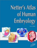 Fotoja e Netter S Atlas Of Human Embryology - Larry R. Cochard, Picture 1