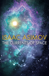 Fotoja e Currents Of Space - Isaac Asimov