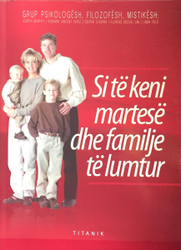 Fotoja e Si Te Keni Martese Dhe Familje Te Lumtur - Grup Autoresh