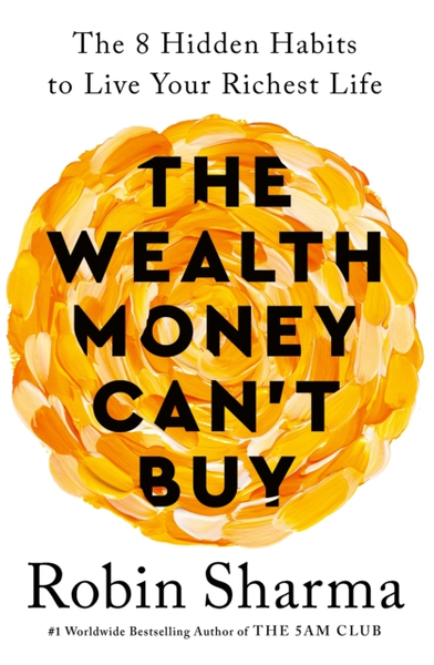 Fotoja e Wealth Money Cant Buy - Robin Sharma