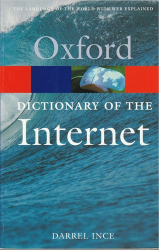 Fotoja e Oxford Dictionary Of The Internet - Darrel Ince