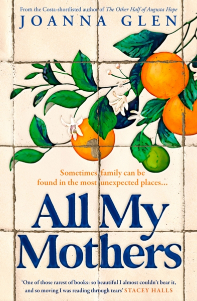 Fotoja e All My Mothers - Joanna Glen