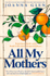 Fotoja e All My Mothers - Joanna Glen, Picture 1