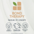 Fotoja e Krem trajtues për flokë Biolage Bond Therapy Smoothing Leave-In Cream, 150 ml, Picture 5