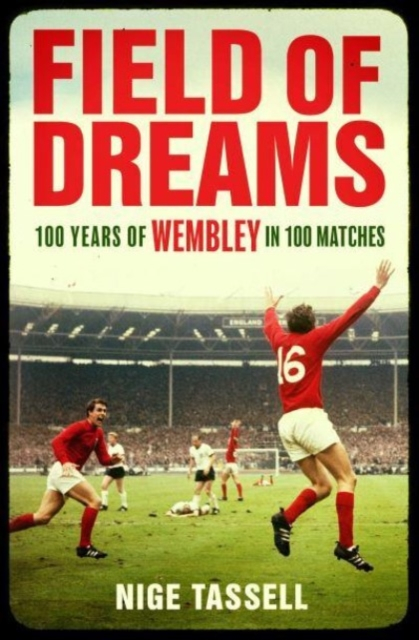 Field Of Dreams - Nige Tassell