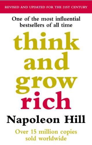 THINK AND GROW RICH- NAPOLEON HILL