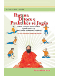 Rutina Ditore E Praktikes Se Joges - Acharya Balkrishna