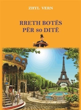 RRETH BOTES NE 80 DITE - ZHYL VERN