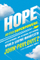 Hope And Other Superpowers A Life Affir - John Pavlovitz