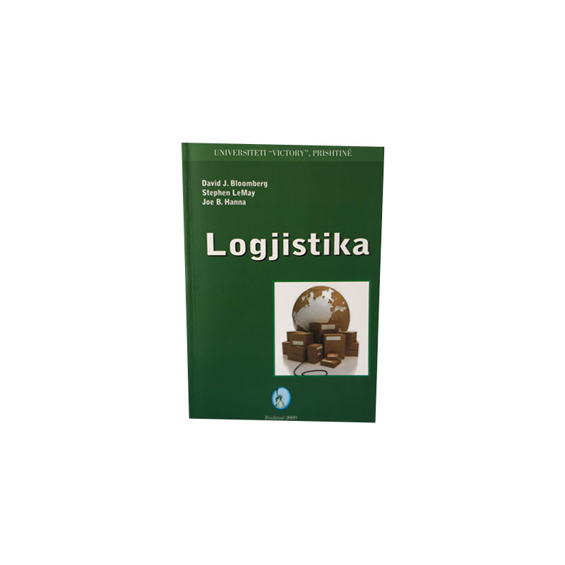 Logjistika - David J. Bloomberg & Stephen LeMay & Joe B. Hana