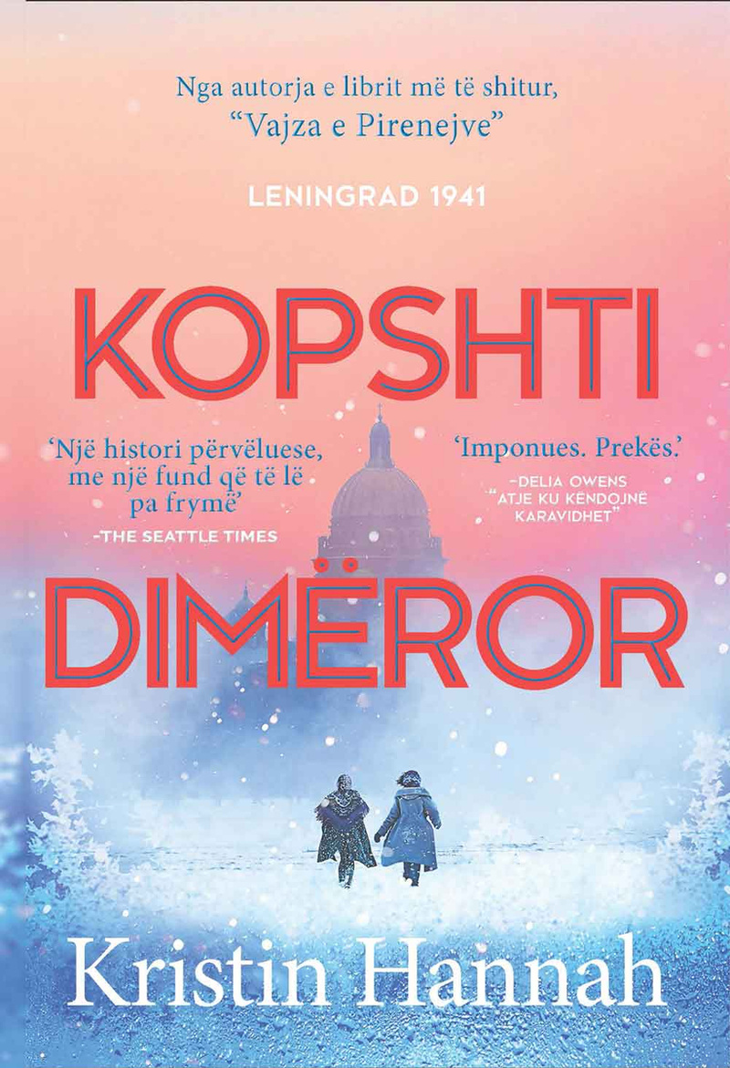 Kopshti Dimeror - Kristin Hannah