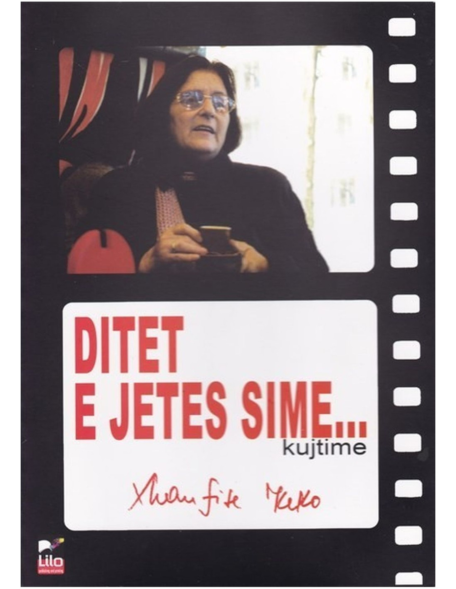 Ditet E Jetes Sime - Xhanfise Keko