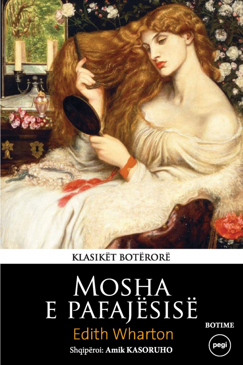 MOSHA E PAFAJSISE - EDITH WHARTON