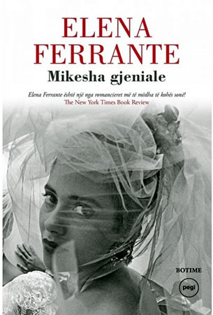 MIKESHA GJENIALE - ELENA FERRANTE
