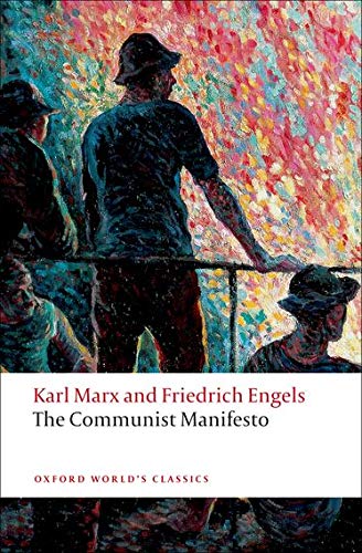 The Communist Manifesto - Marx and Engels