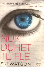 NUK DUHET TE FLE - S.J. WATSON