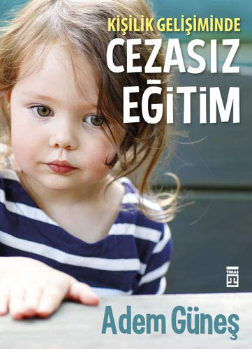Cezasiz Egitim - Adem Gunes