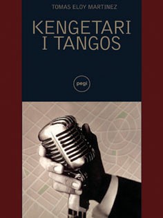KENGETARI I TANGOS - TOMAS E. MARTINEZ