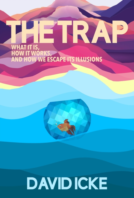Trap - David Icke