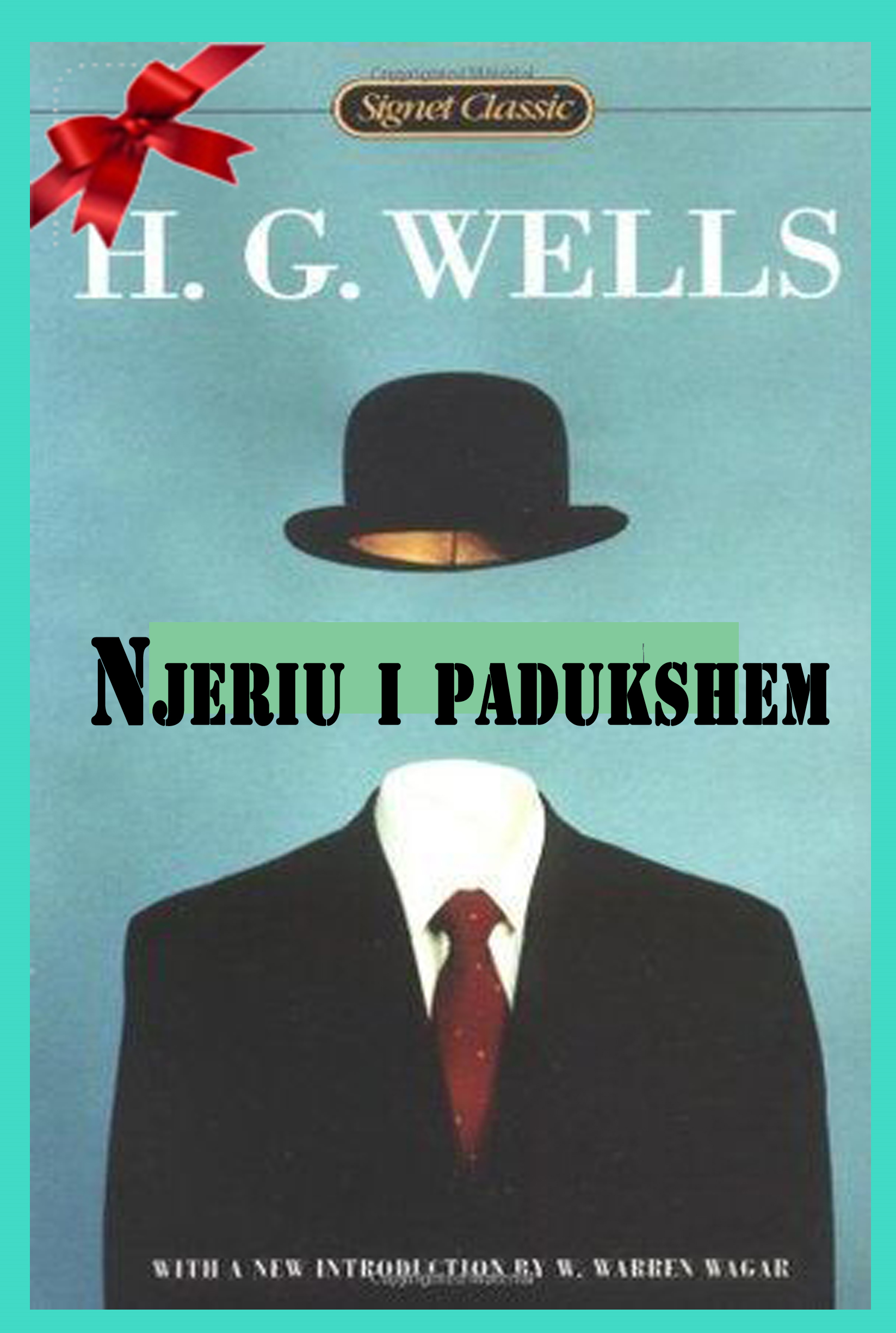 NJERIU I PADUKSHEM - H. XH. UELLS