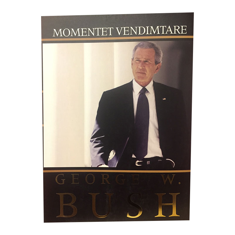 Momentet Vendimtare - George Bush