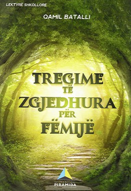 Tregime Te Zgjedhura Per Femije - Qamil Batalli