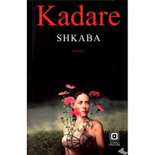 Shkaba - Ismail Kadare