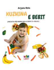 Kuzhina E Bebit - Arijana Roka