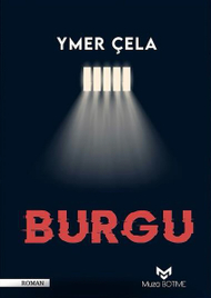 Burgu - Ymer Cela Burgu - Ymer Cela