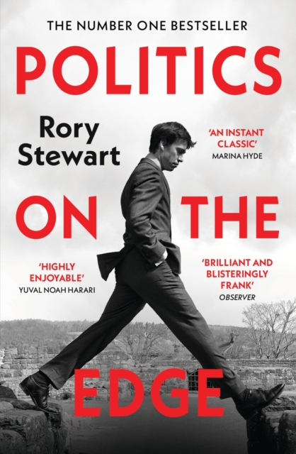 Politics On The Edge - Rory Stewart
