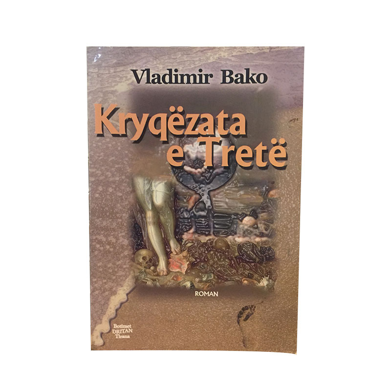 KRYQEZATA E TRETE - VLADIMIR BAKO