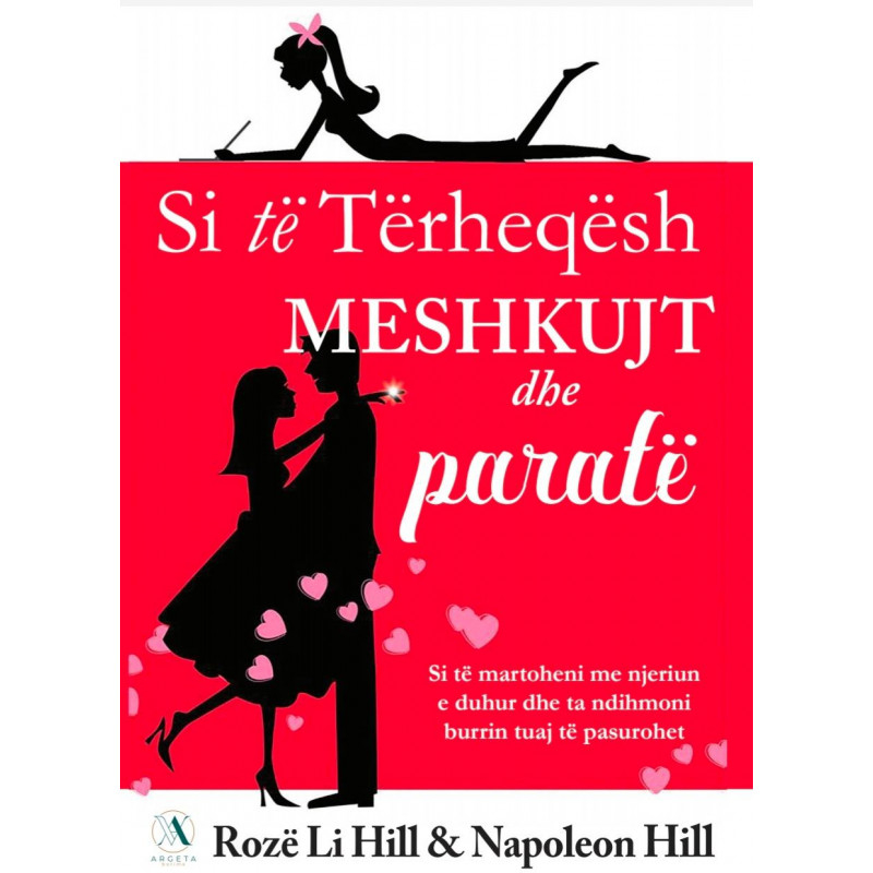 Si Te Terheqesh Meshkujt Dhe Parate - Rozë Li Hill