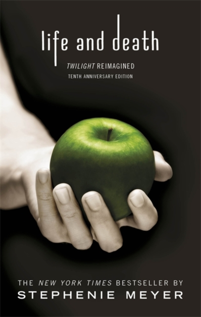 Life And Death Twilight Reimagined - Stephenie Meyer