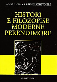 Histori E Filozofise Moderne Perendimore - Agim Leka