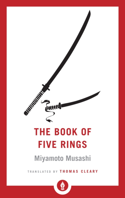 The Book Of Five Rings - Miyamoto Musashi