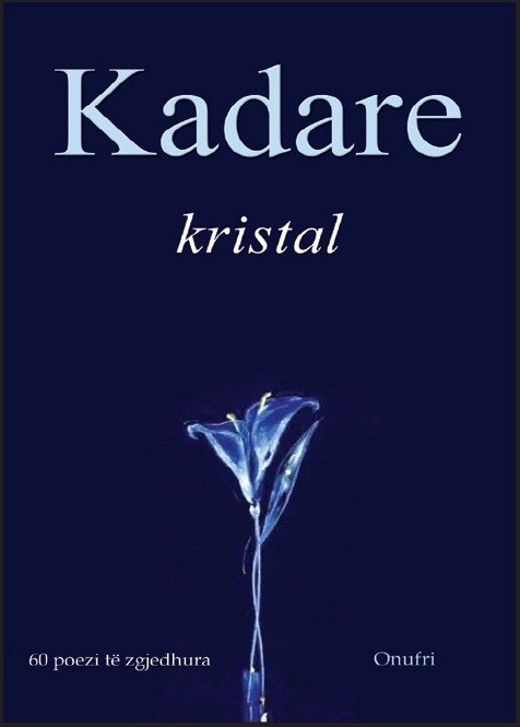 KRISTAL - ISMAIL KADARE