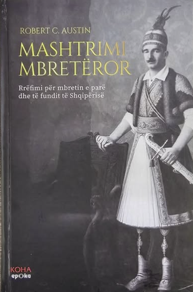 Mashtrimi Mbreteror - Robert C Austin