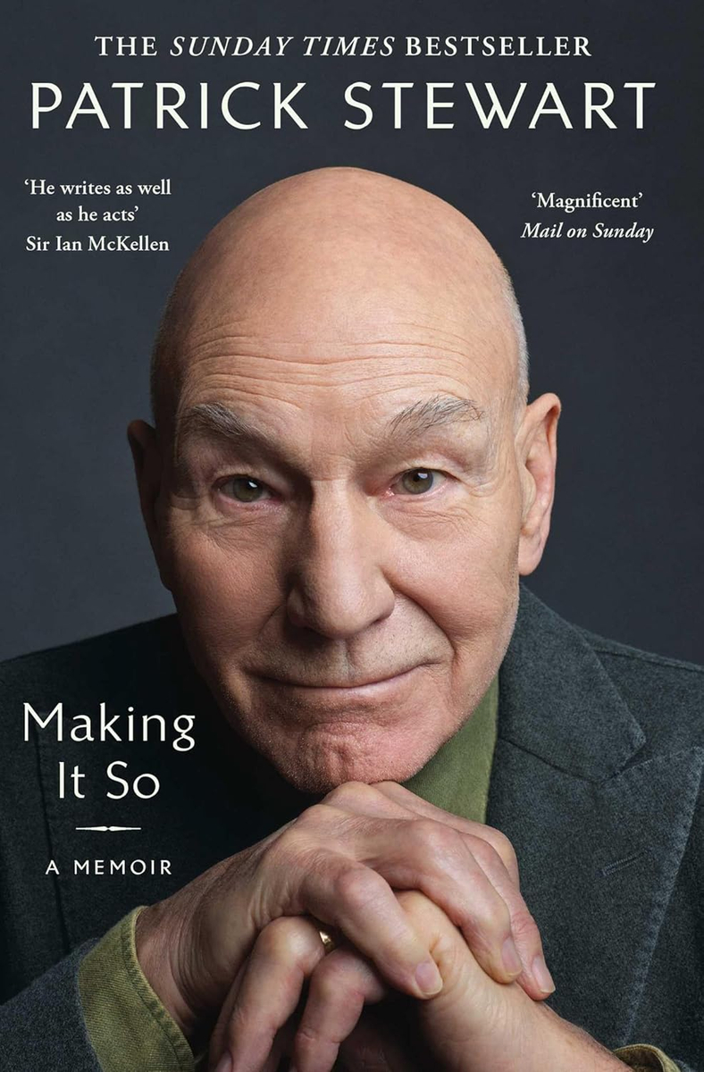 Making It So - Patrick, Stewart