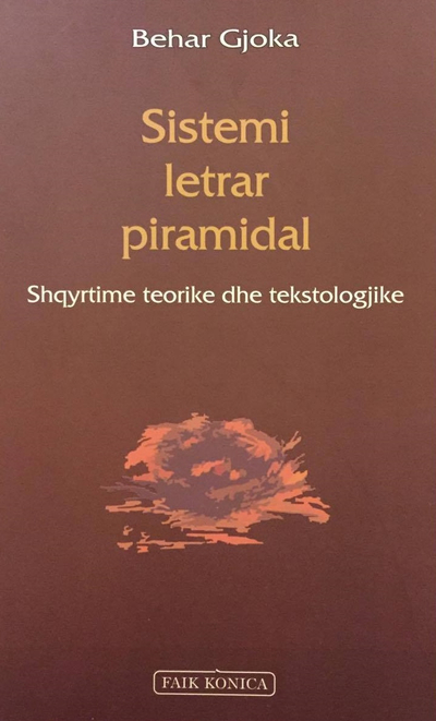 Sistemi Letrar Piramidal - Behar Gjoka