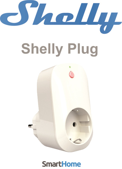 Prizë me rele Shelly Plug - e menaxhueshme me WiFi për Smart Home
