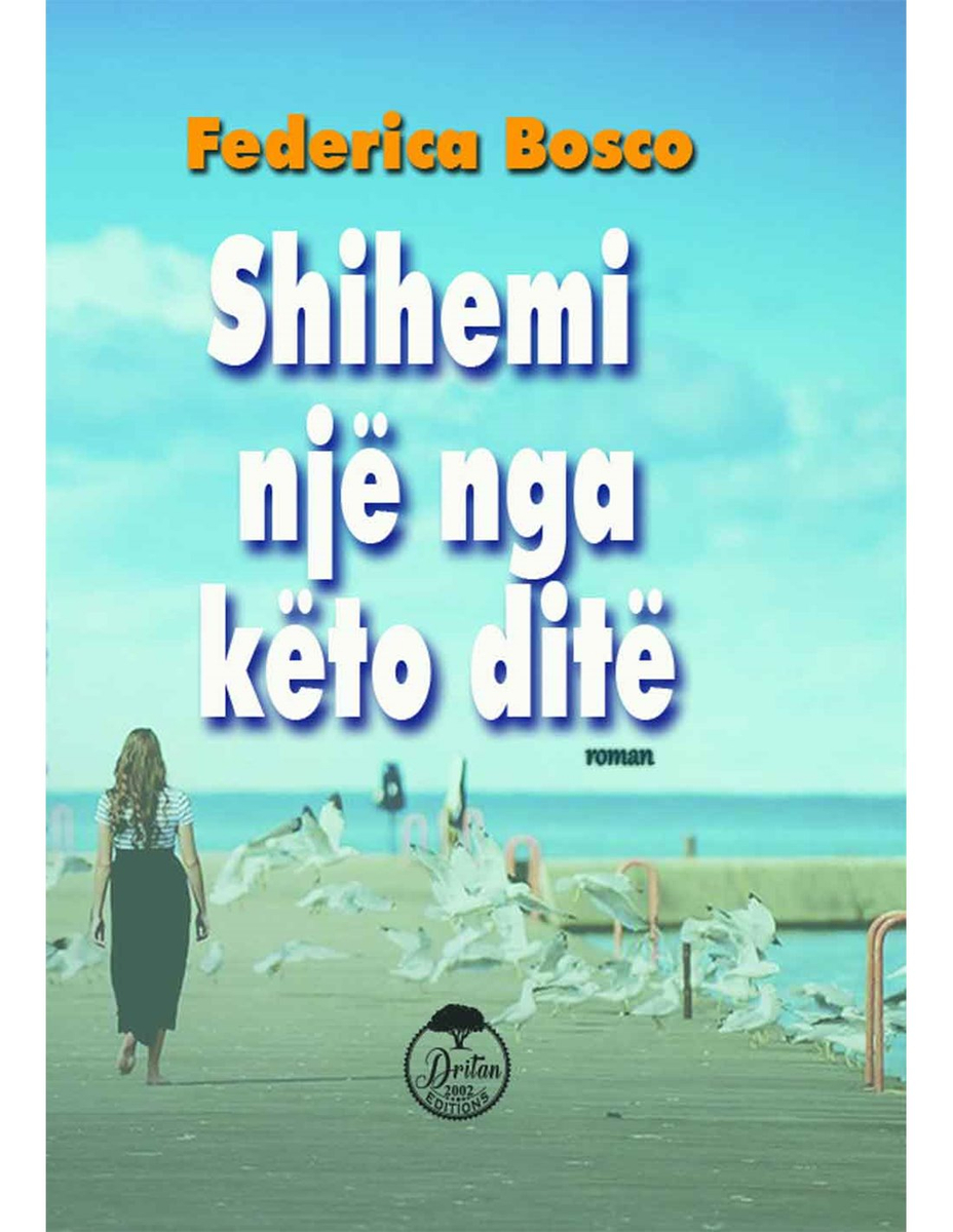 Shihemi Nje Nga Keto Dite - Federica Bosco