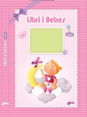 LIBRI I BEBES - VAJZË - Grup autorësh