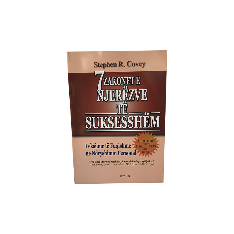 7 Zakonet e njerëzve të suksesshëm - Stephen Covey