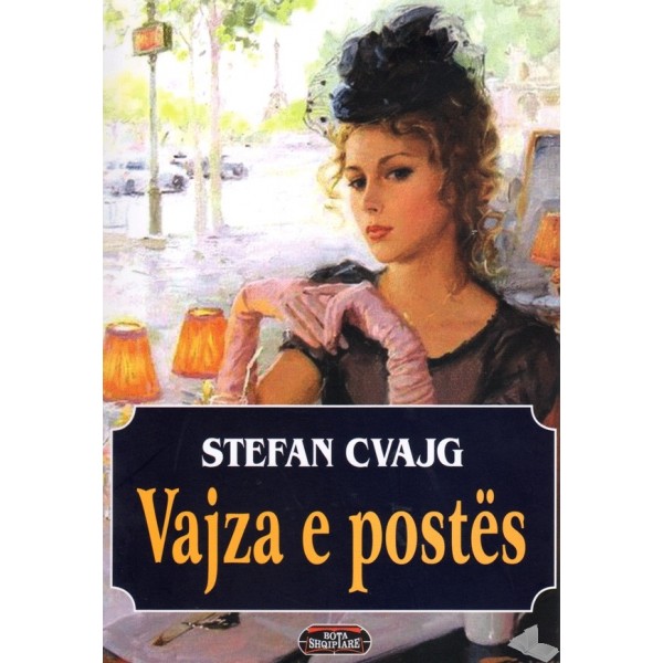 VAJZA E POSTES - STEFAN CVAJG