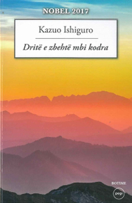 DRITË E ZBEHTË MBI KODRA -  Kazuo Ishiguro DRITË E ZBEHTË MBI KODRA -  Kazuo Ishiguro